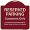 Signmission Designer Series-Reserved Parking Customers Unauthorized Vehicles Will Be, 18" x 18", BU-1818-9757 A-DES-BU-1818-9757 - alternate 1